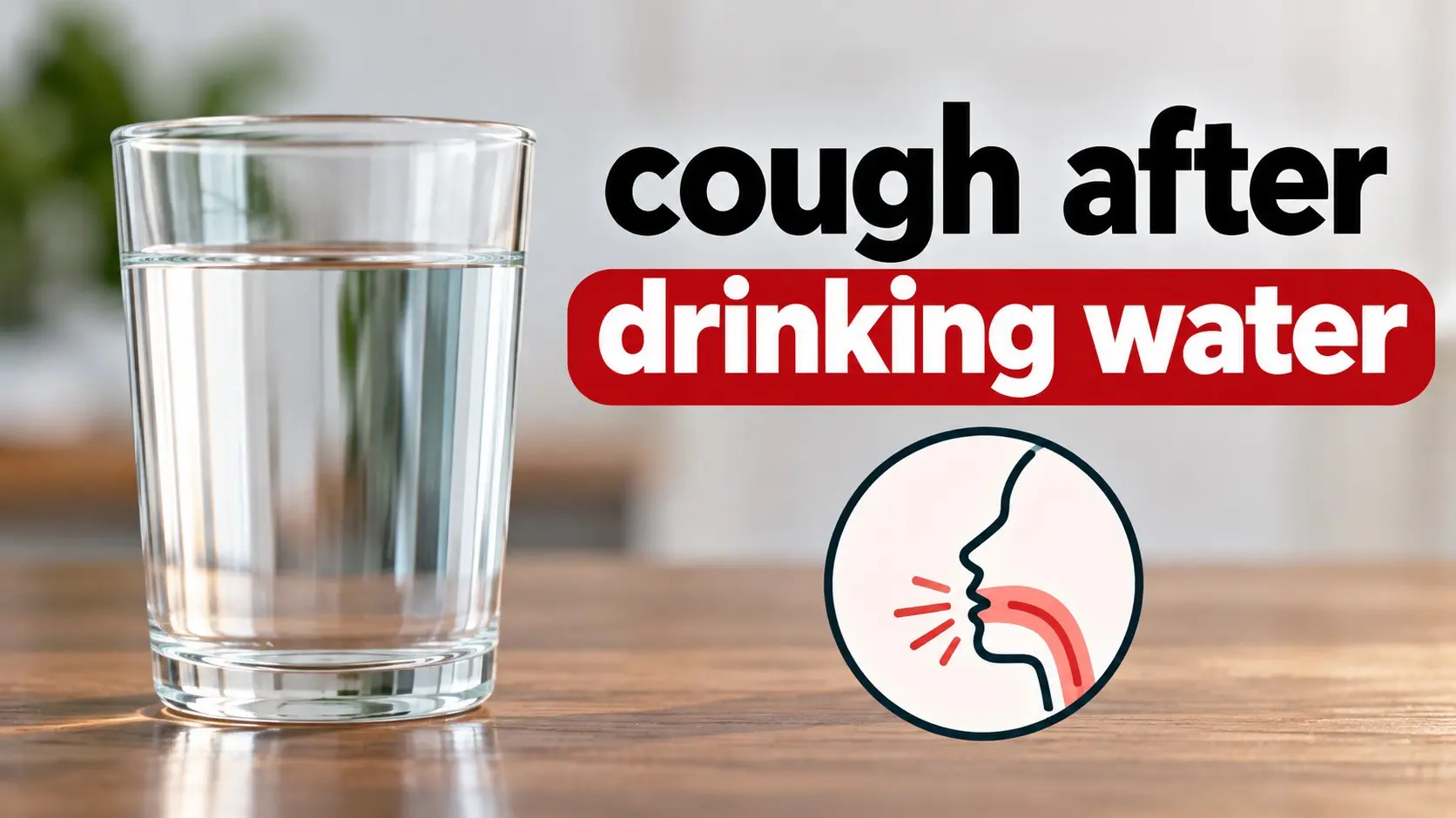 Cough after drinking water showing swallowing, airway protection, aspiration risk, reflux, and dysphagia assessment
